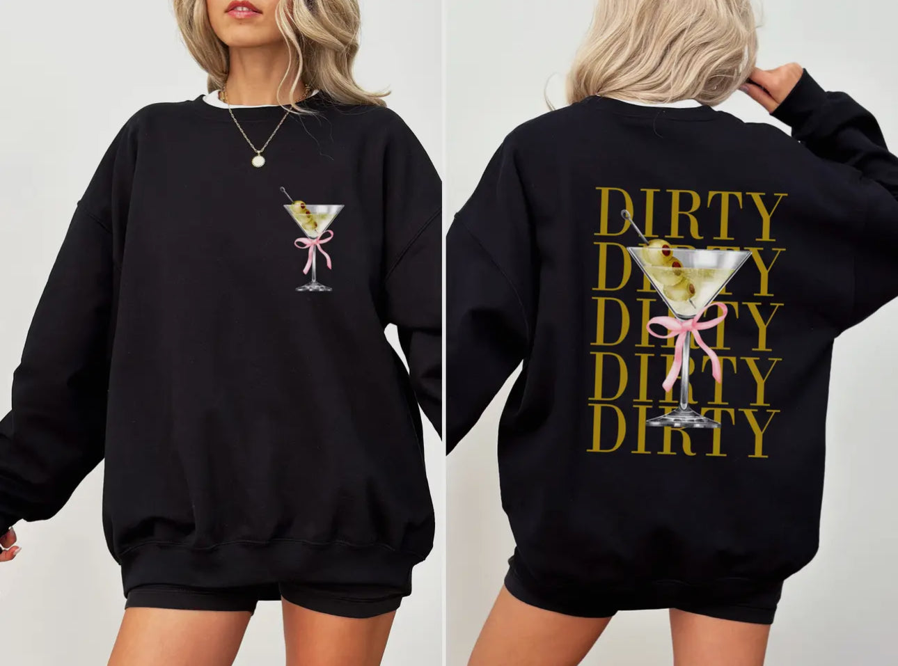 Dirty Martini Sweatshirt